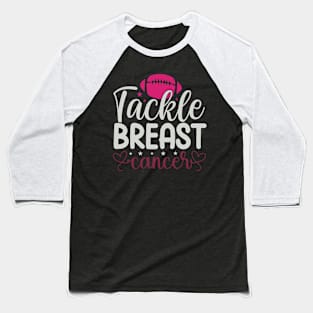 Tackle Breast Cancer Baseball T-Shirt